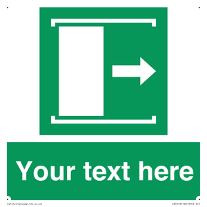 Custom sign safe condition Door slides right to open